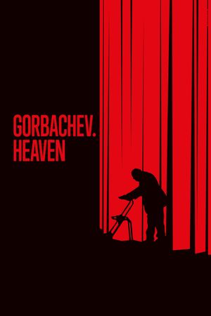 Gorbachev. Heaven's poster