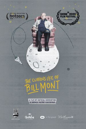 The Curious Life of Bill Mont's poster