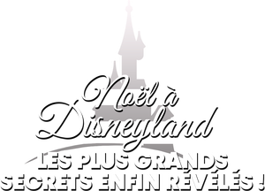 La magie de Noël à Disneyland : Les plus grands secrets enfin révélés !'s poster