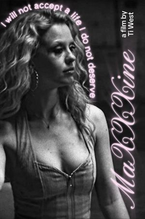 MaXXXine's poster