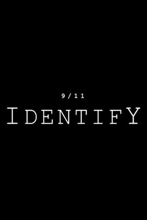 9/11: Identify's poster