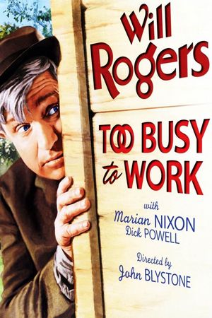 Too Busy to Work's poster