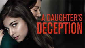 A Daughter's Deception's poster