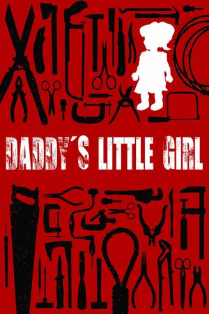 Daddy's Little Girl's poster