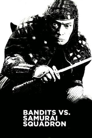 Bandits vs. Samurai Squadron's poster