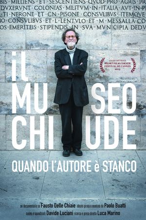The museum closes when the author is tired's poster