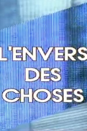 L'Envers des choses's poster