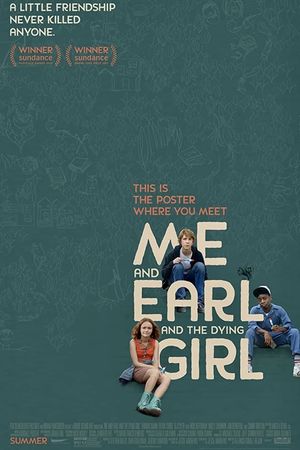 Me and Earl and the Dying Girl's poster