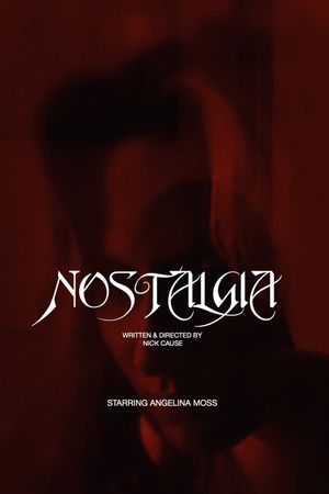 Nostalgia's poster