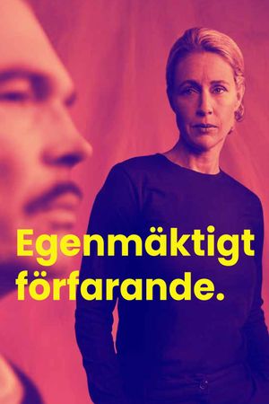 Egenmäktigt förfarande's poster