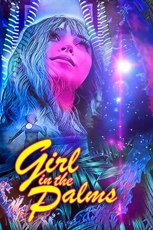 Girl in the Palms's poster