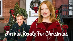 I'm Not Ready for Christmas's poster