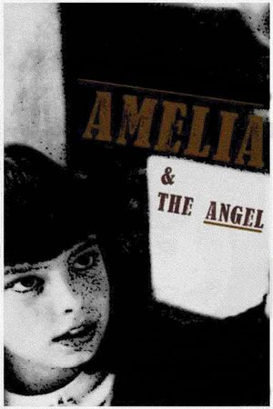 Amelia and the Angel's poster