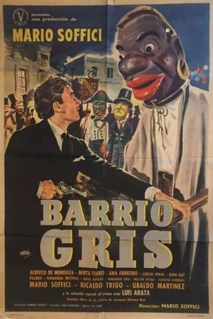 Barrio Gris's poster