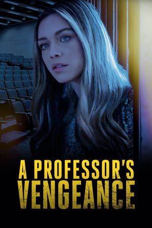 A Professor's Vengeance's poster