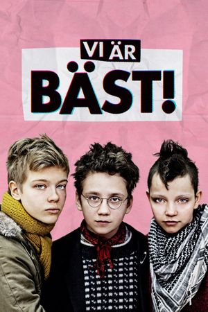 We Are the Best!'s poster