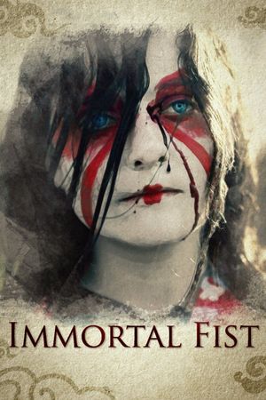 Immortal Fist: The Legend of Wing Chun's poster