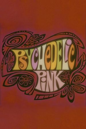 Psychedelic Pink's poster