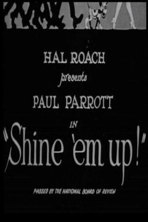 Shine 'Em Up's poster