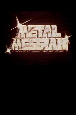 Metal Messiah's poster