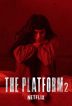 The Platform 2's poster