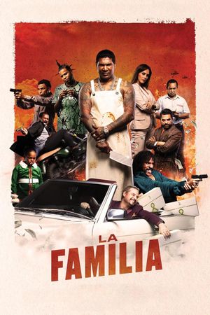 La Familia's poster