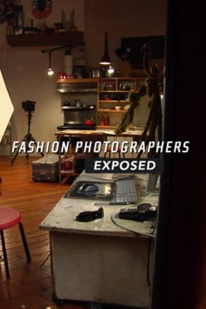 Fashion Photographers Exposed's poster
