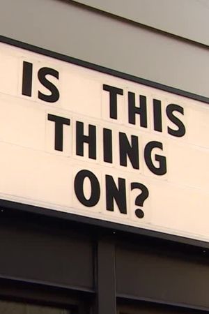 Is This Thing On?'s poster