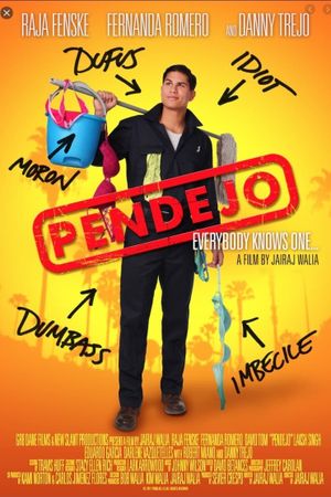 Pendejo (Idiot)'s poster