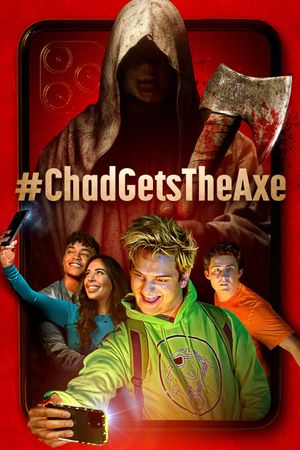 #ChadGetstheAxe's poster