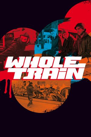 Wholetrain's poster