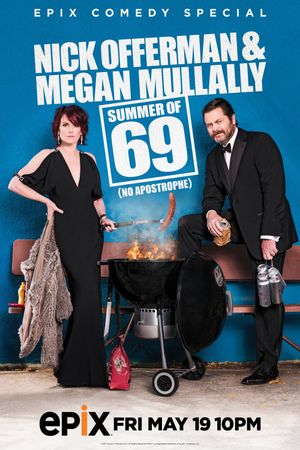 Nick Offerman & Megan Mullally - Summer of 69: No Apostrophe's poster