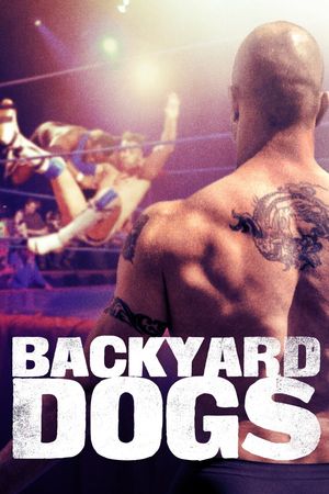 Backyard Dogs's poster