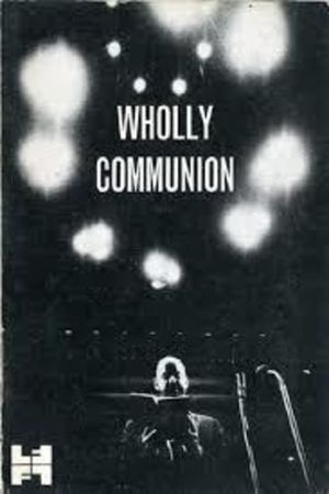 Wholly Communion's poster