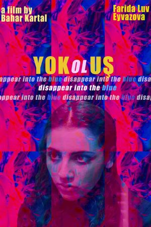 Disappear Into the Blue's poster