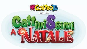 Me contro Te presenta Cattivissimi a Natale's poster