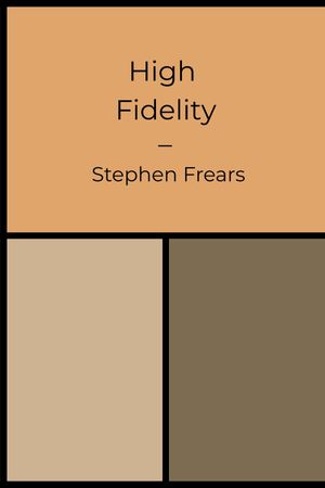 High Fidelity's poster
