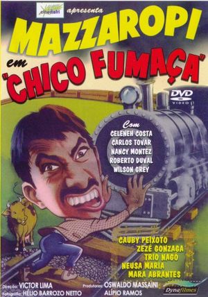 Chico Fumaça's poster