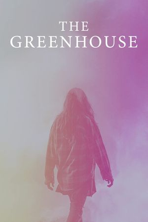 The Greenhouse's poster