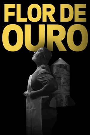 Flor de Ouro's poster