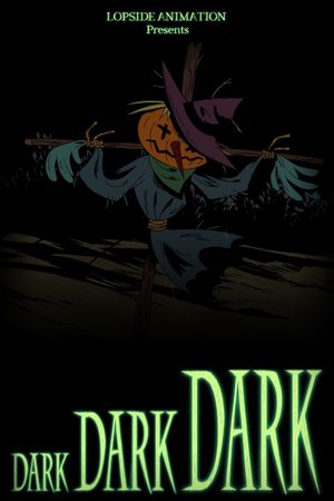 DARK DARK DARK's poster