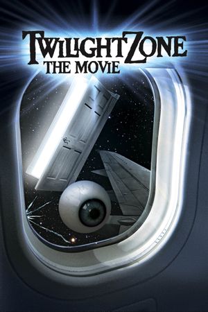 Twilight Zone: The Movie's poster