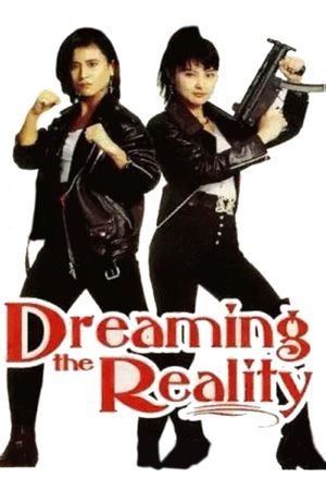 Dreaming the Reality's poster