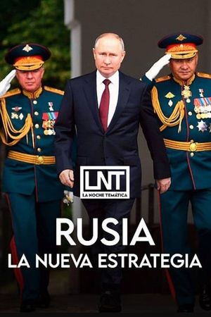 Rusia, la nueva estrategia's poster