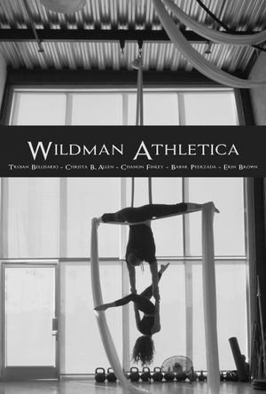 Wildman Athletica's poster