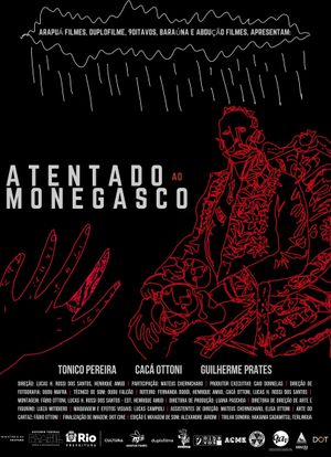 Atentado ao Monegasco's poster