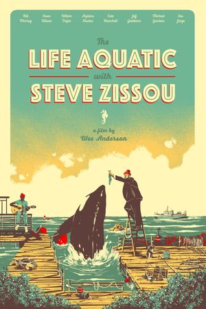 The Life Aquatic with Steve Zissou's poster