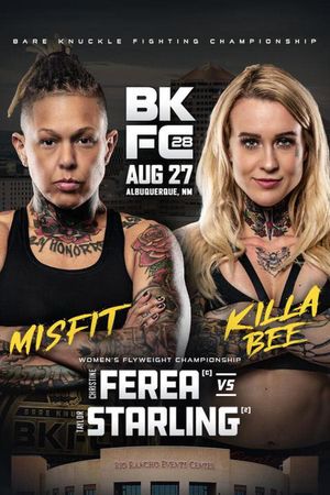 BKFC 28: Ferea vs. Starling's poster