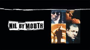 Nil by Mouth's poster