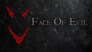 Face of Evil's poster